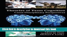 Read Theories of Team Cognition: Cross-Disciplinary Perspectives (Applied Psychology Series) Ebook
