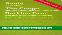 [Read PDF] Benin the Congo Burkina Faso: Politics, Economics and Society (Marxist Regimes Series)