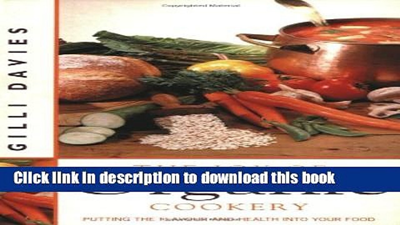 Ebook The Joy of Organic Cookery Free Online