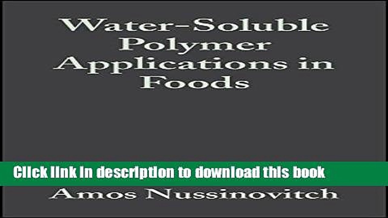 Ebook Water-Soluble Polymer Applications in Foods Full Online