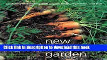 Ebook New Kitchen Garden: Gardening and Cooking with Organic Herbs, Vegetables and Fruit Free Online