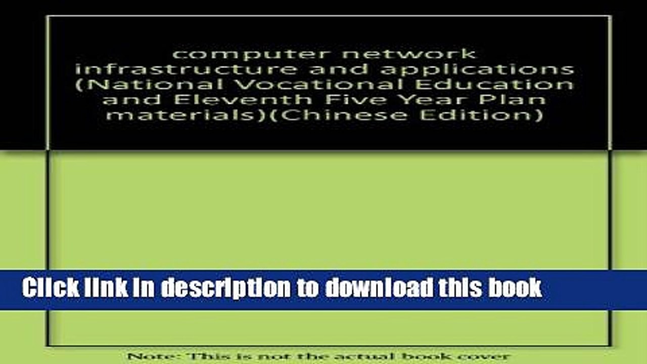 Ebook computer network infrastructure and applications (National Vocational Education and Eleventh