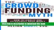 Books The Crowdfunding Myth: Legally and Effectively Raising Money for your Business Full Online