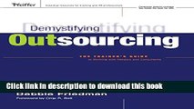 Books Demystifying Outsourcing: The Trainer s Guide to Working With Vendors and Consultants Full