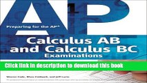 Download  Preparing for the AP Calculus AB and Calculus BC Examinations  Free Books