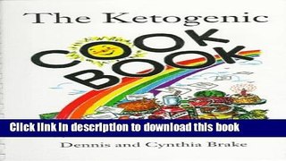 Ebook The Ketogenic Cookbook Full Online