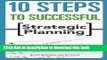 Ebook 10 Steps to Successful Strategic Planning Free Online