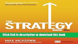 Ebook The Strategy Book: How to Think and Act Strategically to Deliver Outstanding Results (2nd