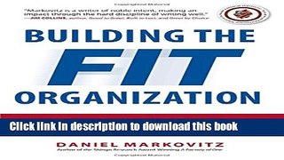Ebook Building the Fit Organization: Six Core Principles for Making Your Company Stronger, Faster,