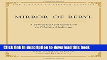 Books Mirror of Beryl: A Historical Introduction to Tibetan Medicine Free Online