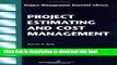 Ebook Project Estimating and Cost Management (Project Management Essential Library) Full Download