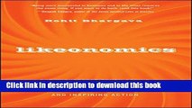 Books Likeonomics: The Unexpected Truth Behind Earning Trust, Influencing Behavior, and Inspiring