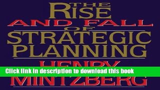 Books Rise and Fall of Strategic Planning Full Download