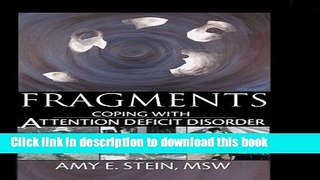 Books Fragments: Coping with Attention Deficit Disorder Free Online