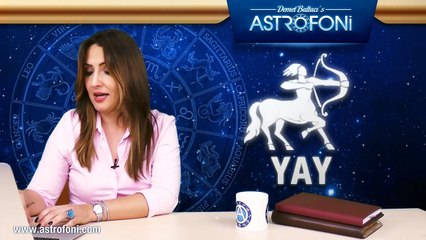YAY burcu haftalık yorumu 18 - 24 Temmuz 2016