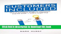 Ebook Customers Included (2nd Edition): How to Transform Products, Companies, and the World - With