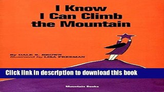 Books I Know I Can Climb the Mountain (Learning Disabilities) Free Online