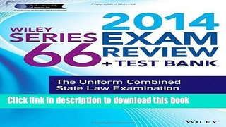 Books Wiley Series 66 Exam Review 2014 + Test Bank: The Uniform Combined State Law Examination