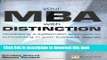Ebook Your MBA With Distinction: Developing a Systematic Approach to Succeeding in Your Business