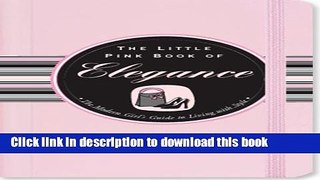 Ebook The Little Pink Book of Elegance Full Download KOMP