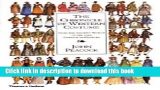 Books The Chronicle of Western Costume: From the Ancient World to the Late Twentieth Century Full