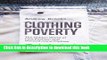 Books Clothing Poverty: The Hidden World of Fast Fashion and Second-hand Clothes Full Online
