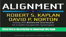 Ebook Alignment: Using the Balanced Scorecard to Create Corporate Synergies Full Online