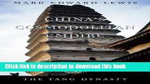 Ebook China s Cosmopolitan Empire: The Tang Dynasty (History of Imperial China) Full Online