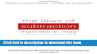 Books The Laws of Subtraction: 6 Simple Rules for Winning in the Age of Excess Everything Full