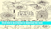 Read Treasury of Flower Designs for Artists, Embroiderers and Craftsmen (Dover Pictorial Archive)