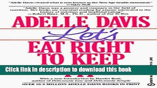 Ebook Let s Eat Right to Keep Fit (Signet) Full Online