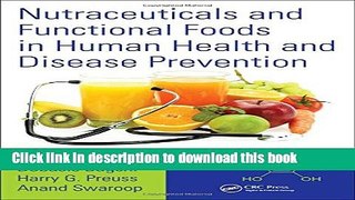 Books Nutraceuticals and Functional Foods in Human Health and Disease Prevention Full Online