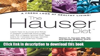 Books The Hauser Diet: A Fresh Look At Healthy Living! Free Download