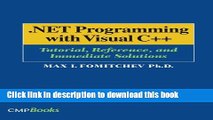 Ebook .NET Programming with Visual C  : Tutorial, Reference, and Immediate Solutions Full Online