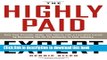 Books The Highly Paid Expert: Turn Your Passion, Skills, and Talents Into A Lucrative Career by