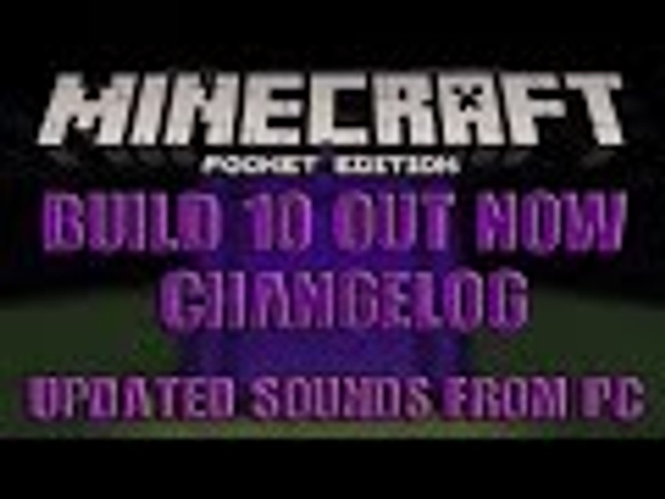 MCPE 0.12.1 Build 10 Out Now!!!!!! Updated Sounds From PC