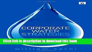 Ebook Corporate Water Strategies Free Online