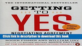 Books Getting to Yes: Negotiating Agreement Without Giving In Free Download