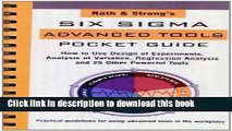 Ebook Rath   Strong s Six Sigma Advanced Tools Pocket Guide: How to Use Design Experiments,