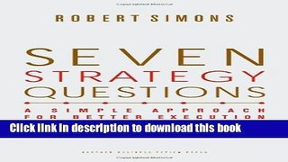 Ebook Seven Strategy Questions: A Simple Approach for Better Execution Full Online