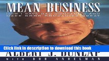 PDF  Mean Business: How I Save Bad Companies and Make Good Companies Great  Free Books