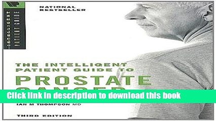 Books Intelligent patient guide to prostate cancer: All you need to know to take an active part in