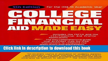 Books College Financial Aid Made Easy: For the 1998-99 Academic Year Full Online