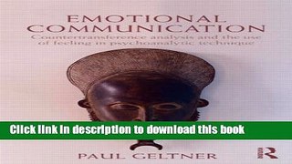 Ebook Emotional Communication: Countertransference analysis and the use of feeling in