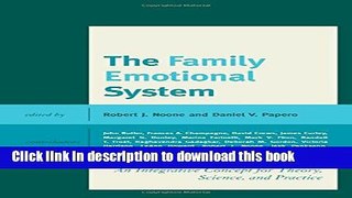 Books The Family Emotional System: An Integrative Concept for Theory, Science, and Practice Full