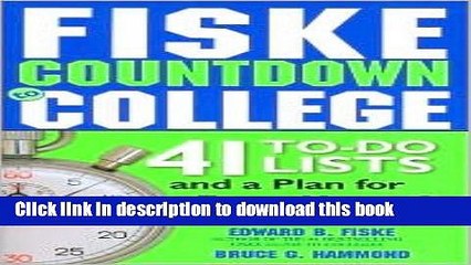 Books Fiske Countdown to College Publisher: Sourcebooks, Inc.; Original edition Full Online