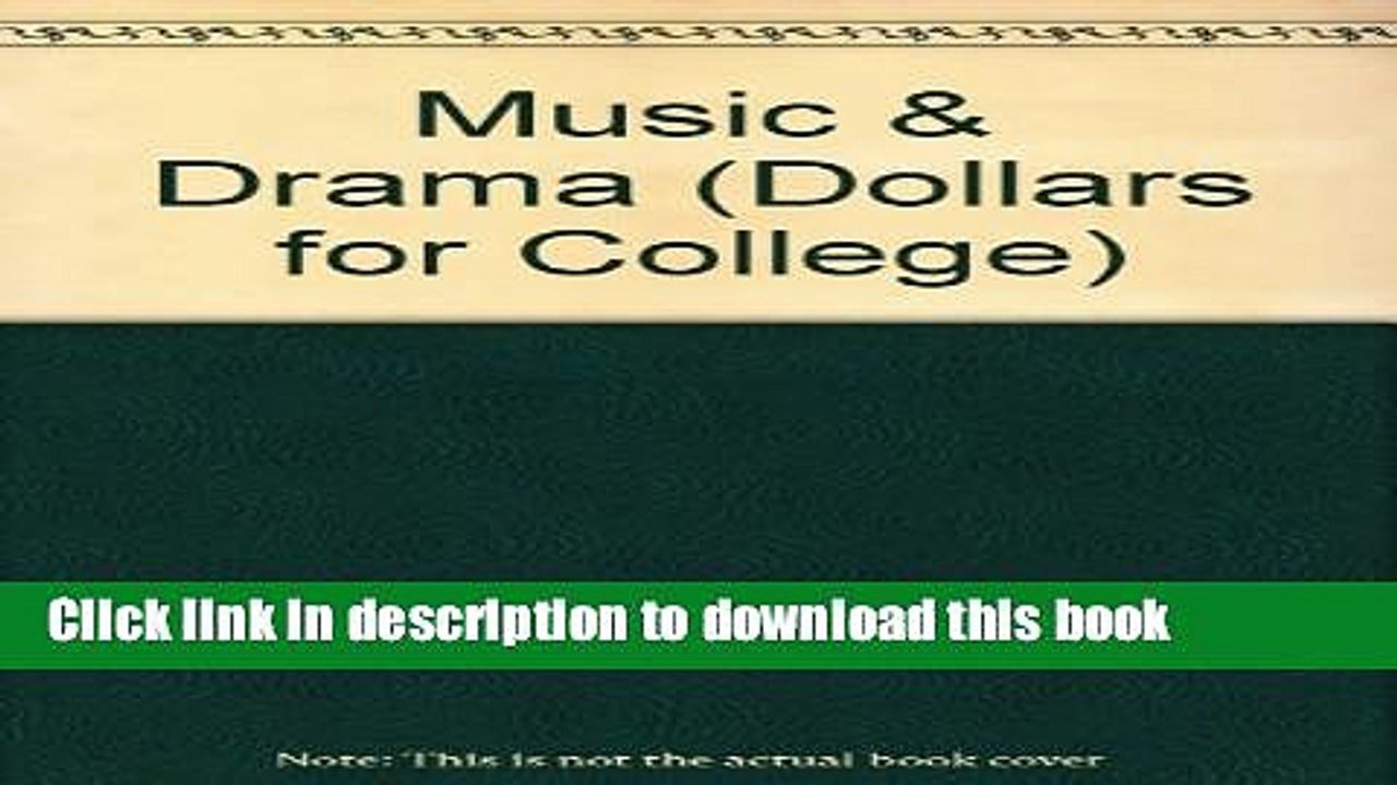 Books Music   Drama (Dollars for College) Full Online