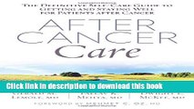 Ebook After Cancer Care: The Definitive Self-Care Guide to Getting and Staying Well for Patients