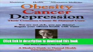 Books Obesity Cancer   Depression: Their Common Cause   Natural Cure Free Online KOMP