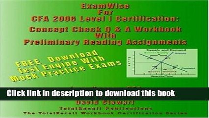 Books ExamWise To CFA 2006 Level I Certification: The Candidates Question and Answer Workbook for